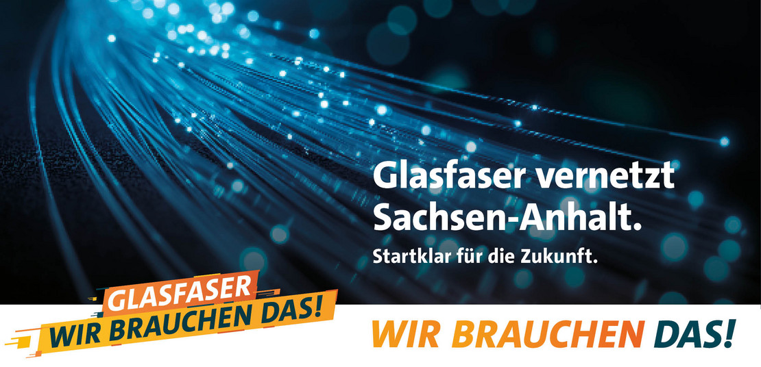 Banner - Glasfaserkampagne - Glasfaser vernetzt Sachsen-Anhalt - Glasfaserkabel